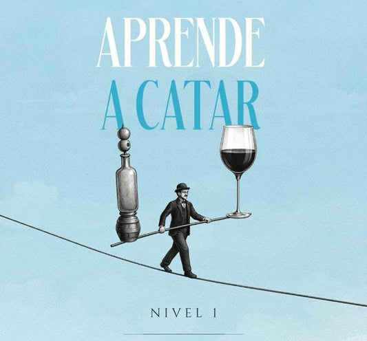 Curso "Aprender a Catar, Nivel 1": El primer paso para enamorarse del vino