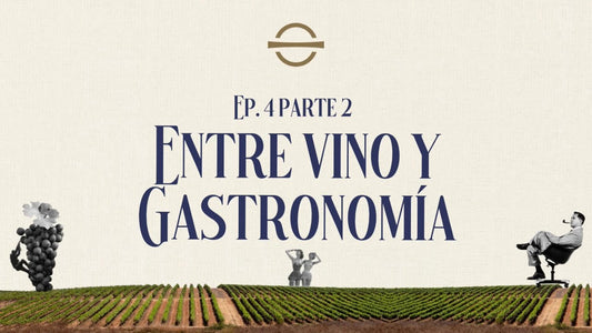 Posible Lo Imposible: “Entre Vino y Gastronomía” - Ep. 4 Parte 2 🍷🍽️ By Bodega Dos Hemisferios